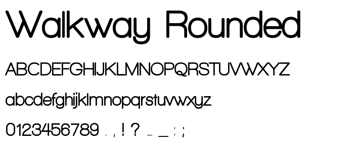 Walkway Rounded font